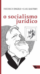Capa de O socialismo jurídico - Friedrich Engels; Karl Kautsky
