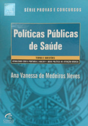 Capa de Políticas públicas de saúde para concursos - Ana Vanessa de Medeiros Neves