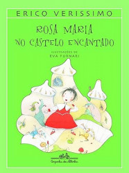 Capa de Rosa Maria no castelo encantado - Erico Verissimo