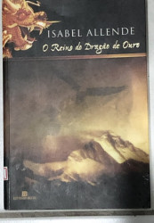 Capa de O reino do dragão de ouro - Isabel Allende