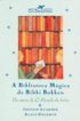 Capa de A biblioteca mágica de Bibbi Bokken - Jostein Gaarder; Klaus Hagerup