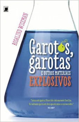 Capa de Garotos, garotas e outros materiais explosivos - Rosalind Wiseman