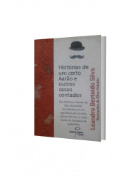Capa de Histórias de um certo Aarão e outros casos contados - Leandro Bertoldo Silva