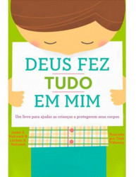 Capa de Deus fez tudo em mim - Justin S. Holcomb; Lindsey A. Holcomb