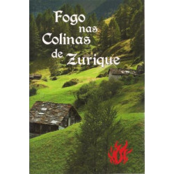 Capa de Fogo nas Colinas de Zurique - Joseph Stoll