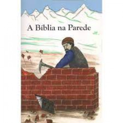 Capa de A Bíblia na parede - Paul Jeffery
