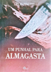 Capa de Um punhal para Almagasta - Délio Pinheiro