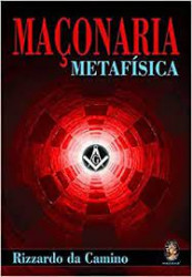 Capa de Maçonaria metafísica - Rizzardo da Camino