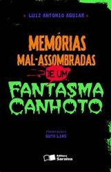 Capa de Memórias mal- assombradas de um fantasma canhoto - Aguiar, Luiz Antonio