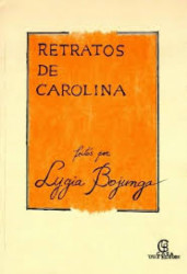 Capa de Retratos de Carolina - Lygia Bojunga Nunes