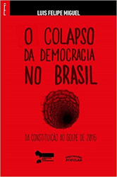 Capa de O colapso da democracia no Brasil - Luis Felipe Miguel
