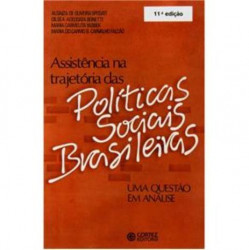 Capa de A assistência na trajetória das políticas sociais brasileiras - Aldaiza de Oliveira Sposati