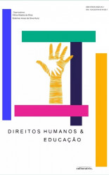 Capa de Direitos humanos e educação - Altina Abadia da Silva, Sidelmar Alves da Silva Kunz