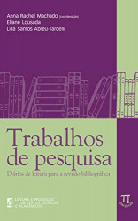 Capa de Trabalhos de pesquisa - Anna Rachel Machado, Eliane Gouvêa Lousada, Lilia Santos Abreu-Tardelli