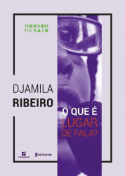 Capa de O que é lugar de fala? - Djamila Ribeiro