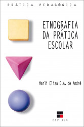 Capa de Etnografia da prática escolar - Marli Eliza D. A. de André