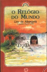 Capa de O relógio do mundo - Albergaria de Lino