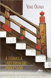 Capa de A fórmula preferida do professor - Yoko Ogawa