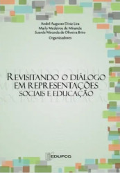 Capa de Revisitando o diálogo em representações sociais e educação - André Augusto Diniz Lira, Marly Medeiros de Miranda, Suerde Miranda de Oliveira Brito
