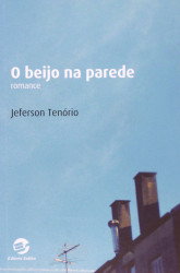 Capa de O beijo na parede - Jeferson Tenório