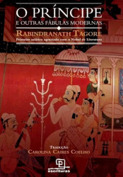 Capa de O princípe e outras fábulas modernas - Rabindranath Tagore