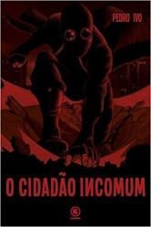 Capa de O Cidadão Incomum - Pedro Ivo