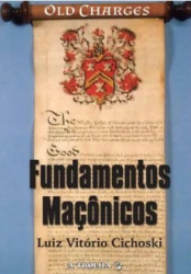 Capa de FUNDAMENTOS MAÇÔNICOS - Luiz Vitório Cichoski