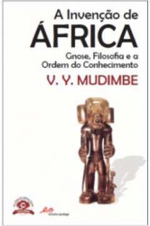 Capa de A invenção de África - V. Y. Mudimbe