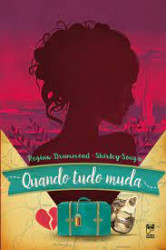 Capa de Quando tudo muda - Regina Drummond
