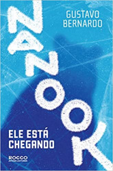 Capa de Nanook, ele está chegando - Gustavo Bernardo