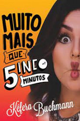 Capa de Muito mais que 5 minutos - Buchmann, Kéfera