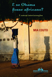 Capa de E se Obama fosse africano? - Mia Couto