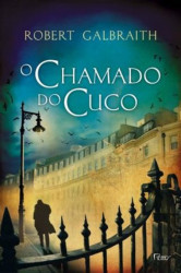 Capa de O chamado do Cuco - Robert Galbrath