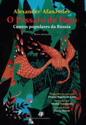 Capa de O pássaro de fogo - Afanássiev, Alexandre