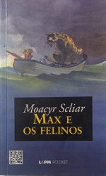 Capa de Max e os felinos - Moacyr scliar