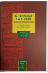 Capa de O terreiro e a cidade - Muniz Sodré