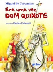 Capa de Era uma vez Dom Quixote - Miguel de Cervantes