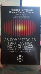 Capa de As competências para ensinar no século XXI - Philippe Perrenoud; Monica Gather Thurler