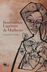 Capa de Insubmissas lágrimas de mulheres - Conceição Evaristo
