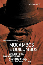 Capa de Mocambos e quilombos - Flávio dos Santos Gomes
