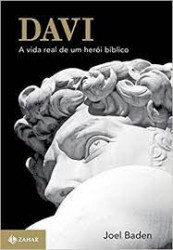 Capa de Davi a Vida Real de Um Herói Bíblico - Joel Baden