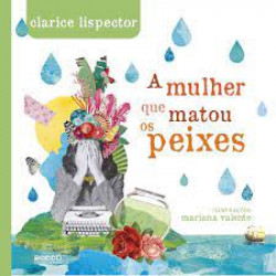 Capa de A mulher que matou os peixes - Clarice Lispector