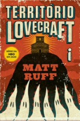 Capa de Território Lovecraft - Matt Ruff