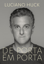 Capa de De porta em porta - Luciano Huck