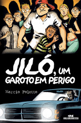 Capa de Jiló, um garoto em perigo - Marcio Poletto