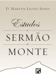 Capa de Estudos no Sermão do Monte - Martyn Lloyd-Jones