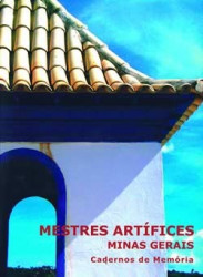 Capa de Mestres Artífices - Minas Gerais - Douglas Ferreira Gadelha Campelo; Guilherme Maciel Araújo; Leonardo Hipólito Genaro Fígoli; Leonardo Barci Castriota; Paulo Henrique Alonso
