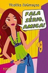 Capa de Fala sério, amiga! - Thalita Rebouças