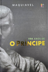Capa de 500 anos de O Príncipe - Nicolau Maquiavel