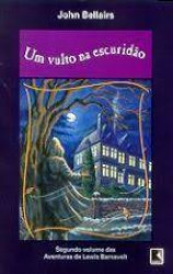 Capa de Um vulto na escuridão - John Bellairs